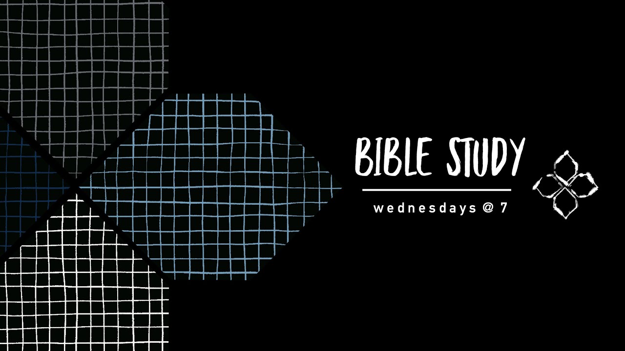 Bible Study - January 14, 2026