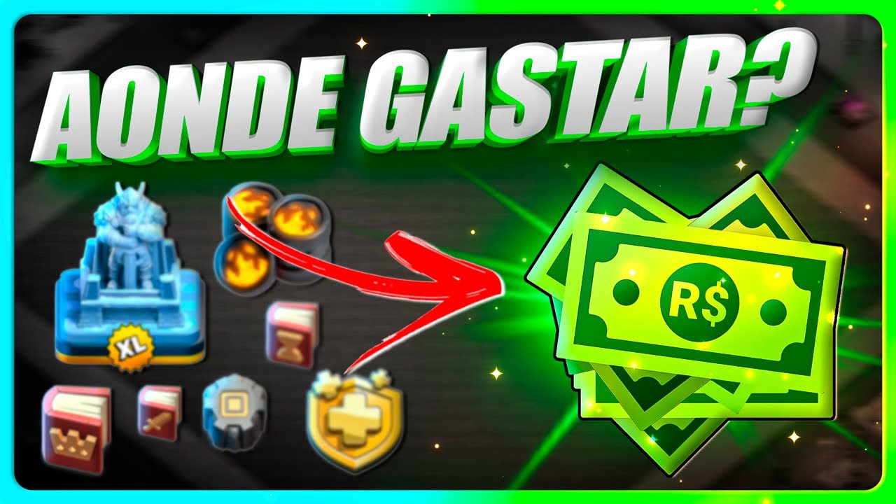 O QUE COMPRAR COM SEU DINHEIRO NO CLASH OF CLANS? MELHORES CUSTO x BENEFICIOS!
