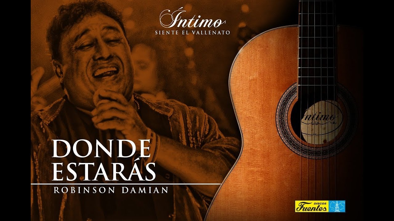 Robinson Damían - Donde Estarás (Video En Vivo)