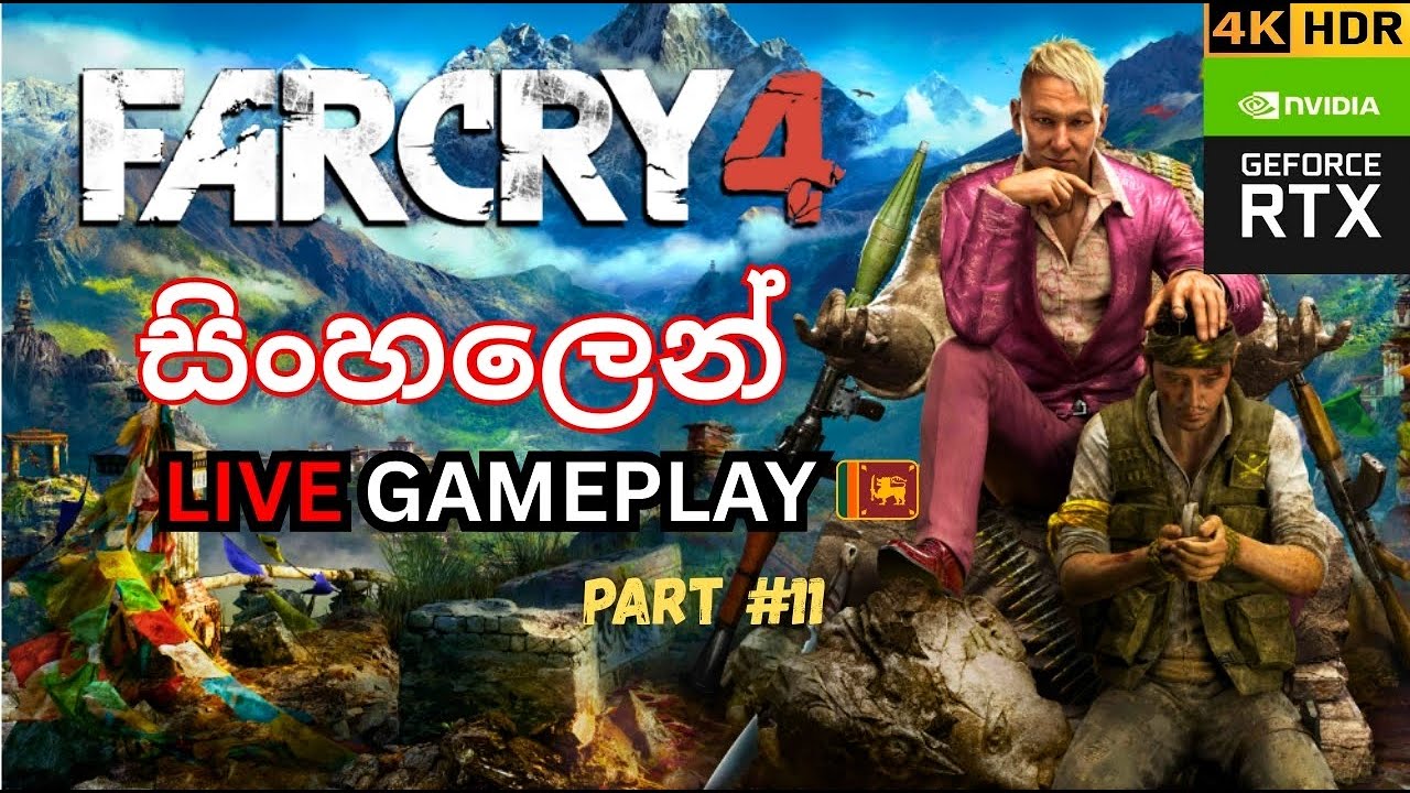 Far Cry 4 සිංහල Live Gameplay 🇱🇰 | Part 11 | Gaming Beast LK 🇱🇰