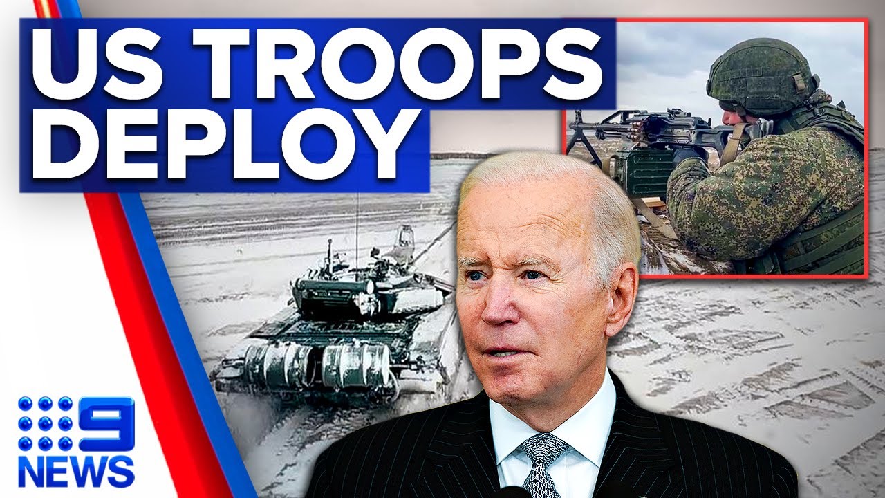 US sending 3000 troops to Europe in 'coming days' amid Russia threat | 9 News Australia