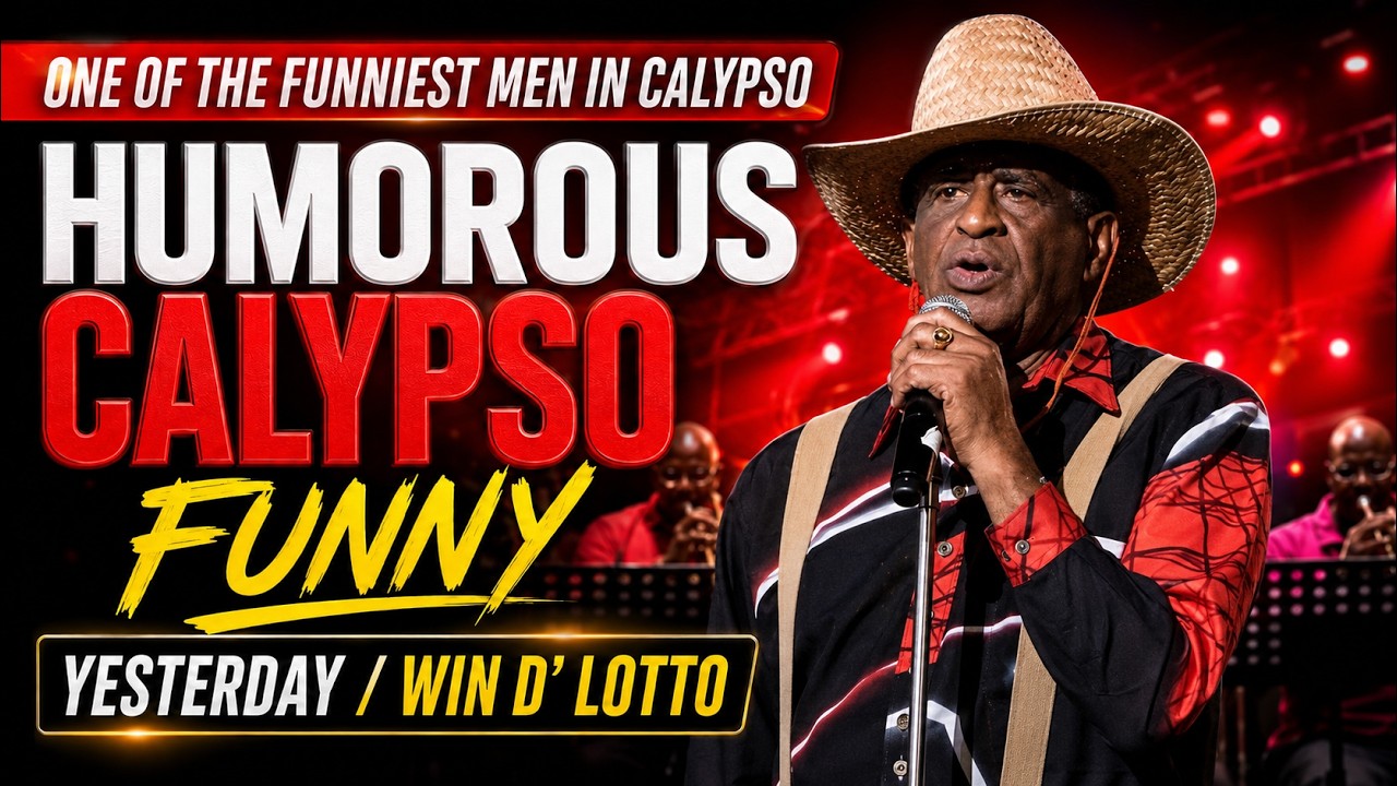 HUMOROUS CALYPSO   - 10. Funny - Yesterday/ Win D’ Lotto
