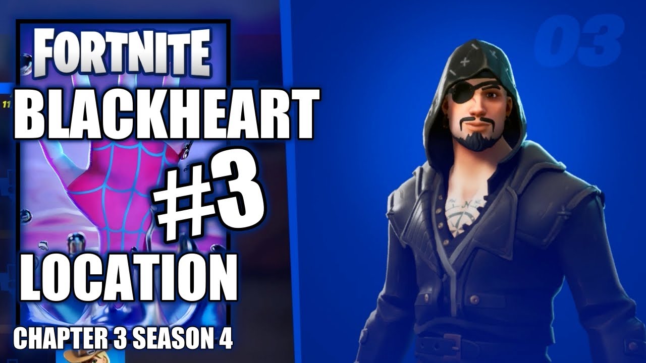 Fortnite - Blackheart Character 3 Location - Chapter 3 Season 4 Paradise
