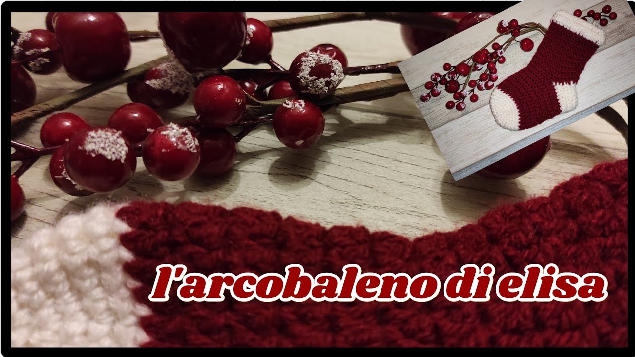calza della Befana ad UNCINETTO PROGETTO l'arcobaleno di elisa
