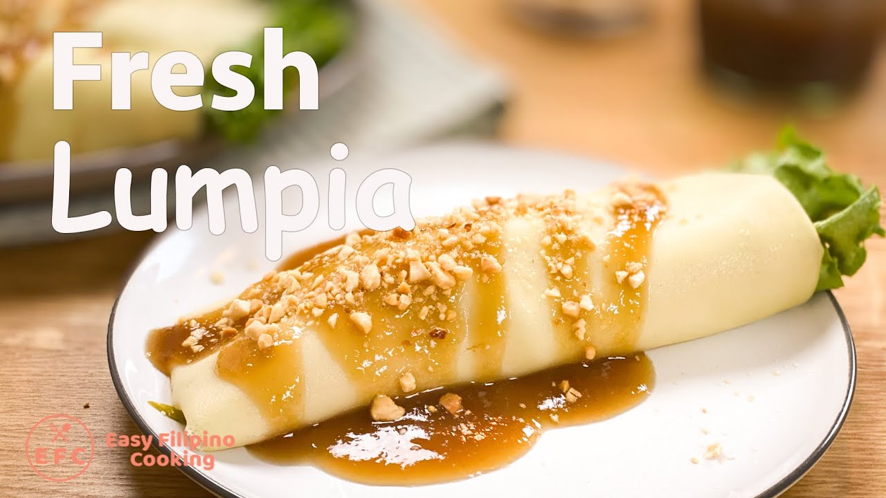 LUMPIANG SARIWA (Fresh Lumpia) | Easy Filipino Cooking