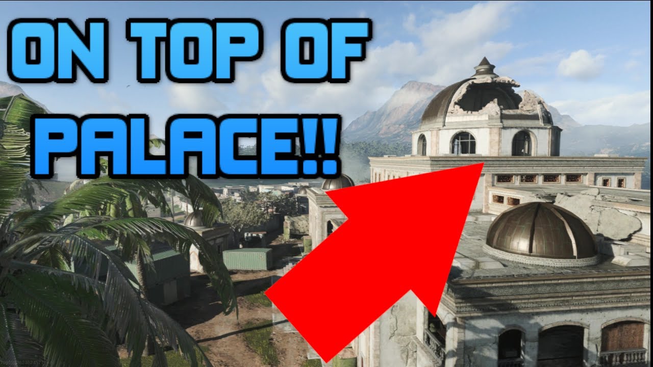 GET ON TOP OF PALACE!! BEST ANIYAH PALACE GLITCH IN MODERN WARFARE | CODMW