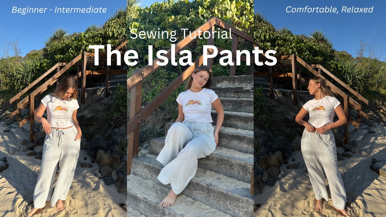 Isla Pants Sewing Tutorial | Beginner - Intermediate Friendly Sewing Pattern |PDF Download Available