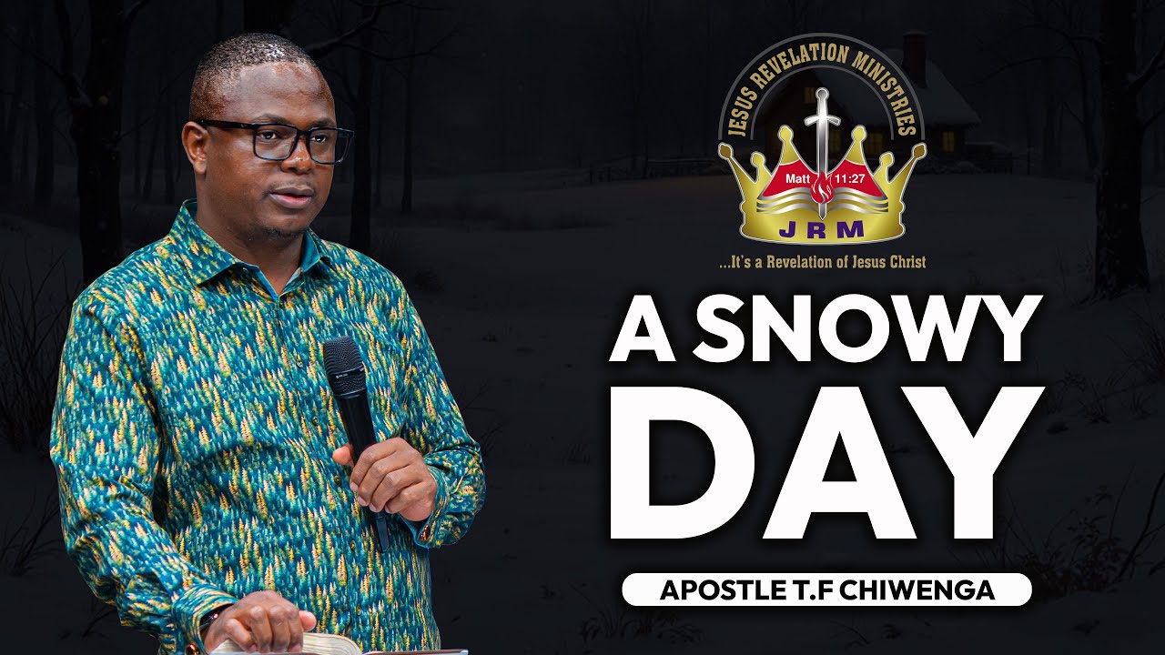 A Snowy Day - Africa Regional Service 08 July 2025 | Apostle T.F Chiwenga