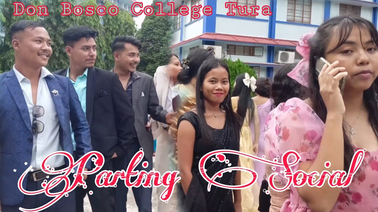 Parting Social || Parting Social Don Bosco College Tura || Farewell Programme 2023 || DBC Tura