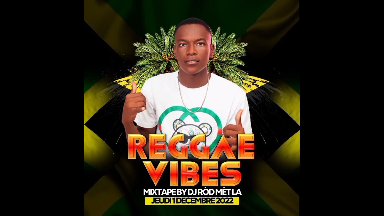 MIX REGGAE BY DJ RÒD MÈT LA, JUST ENJOY GUYS