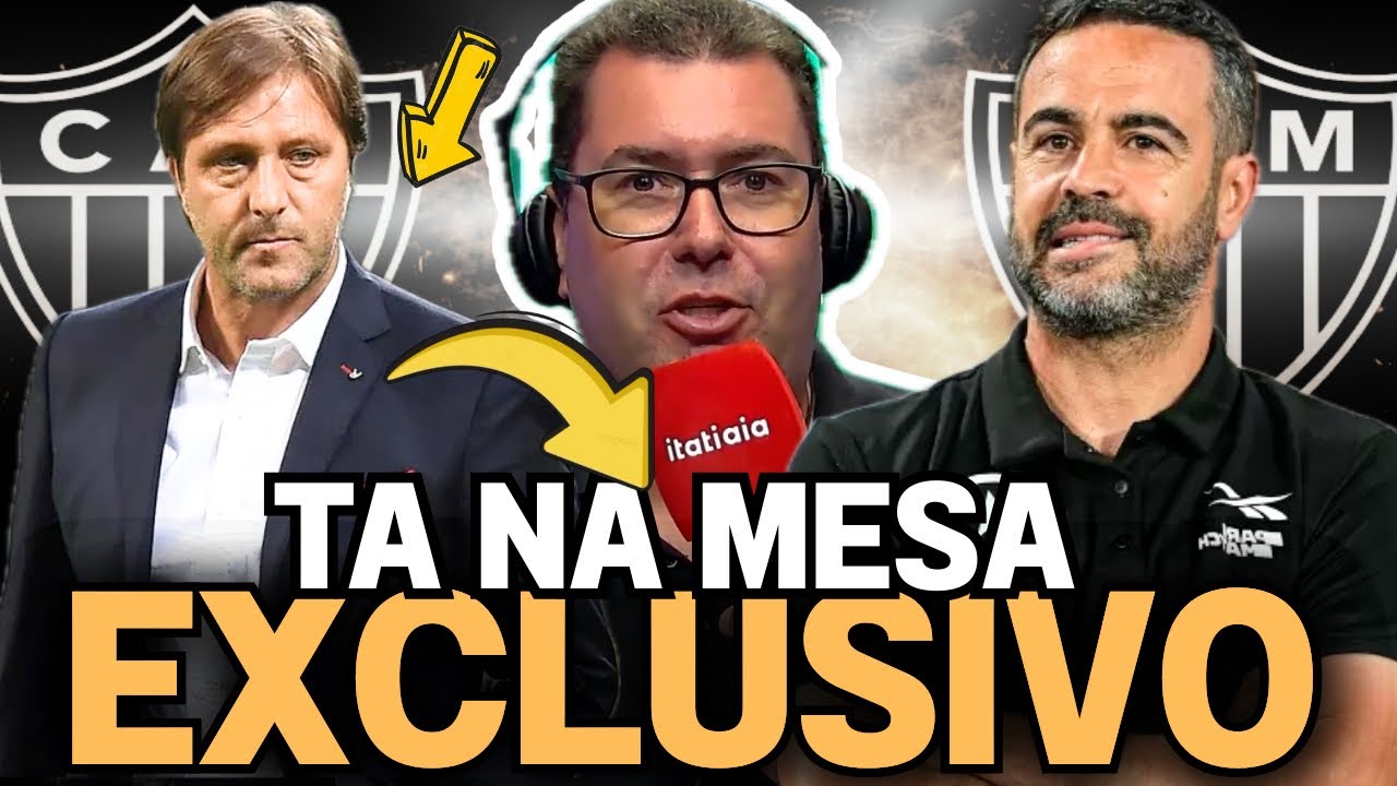 AGORAA! TÁ NA MEDA DO GALO | LISTA DEFINIDA | CONFIRMADO AGORA | NOTÍCIAS DO ATLÉTICO MG HOJE!