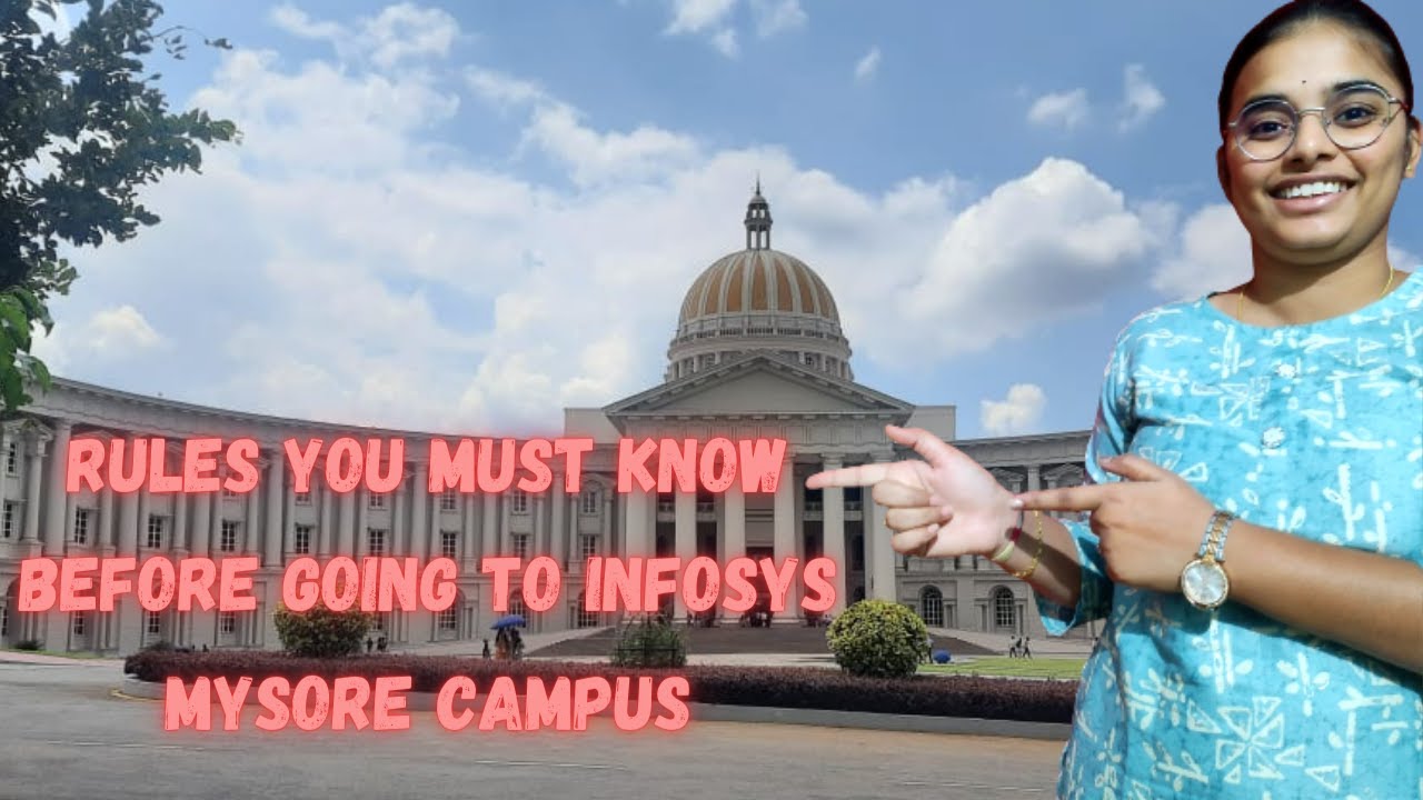 Вы должны знать эти строгие правила в кампусе Infosys Mysore.