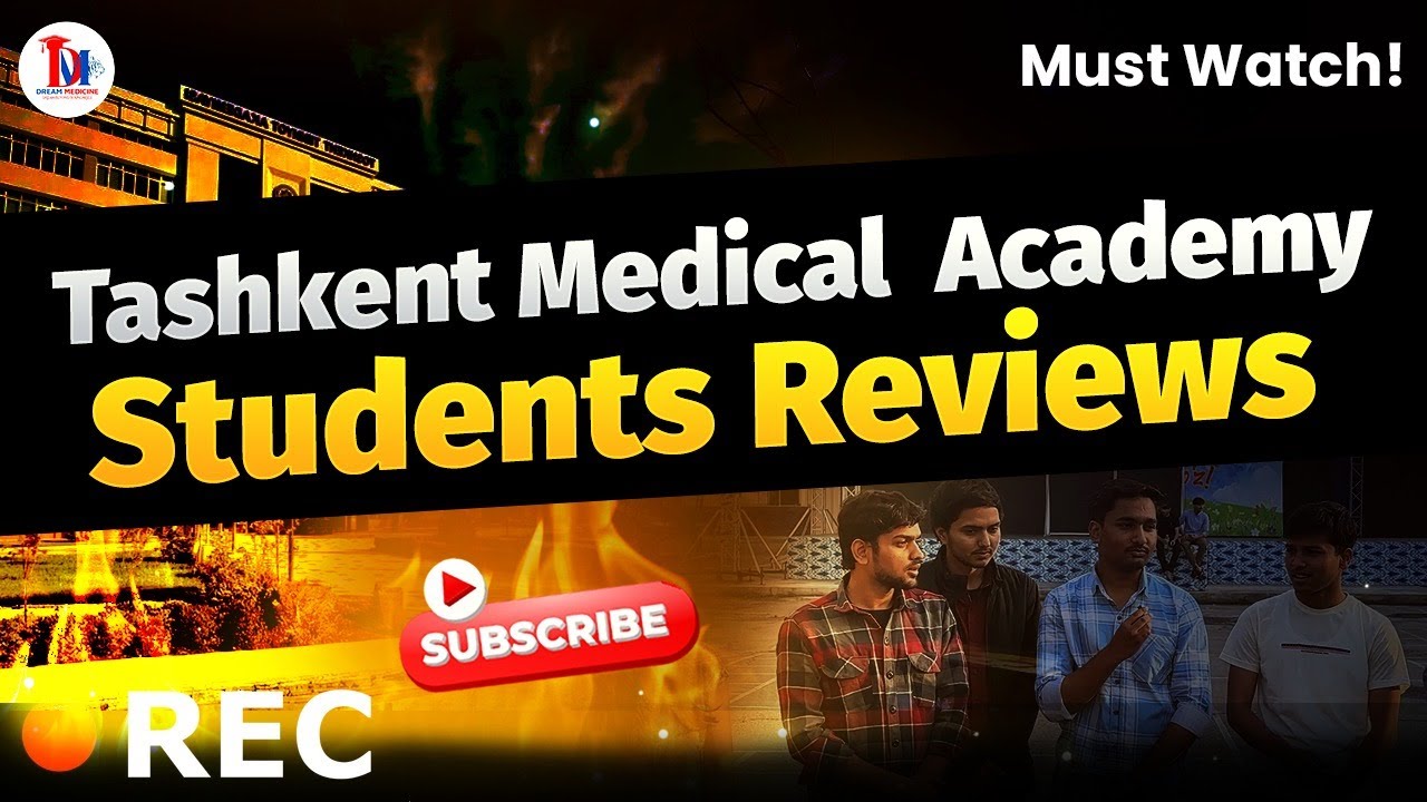 Tashkent Medical Academy Review – Students Reveal Pros & Cons 2025