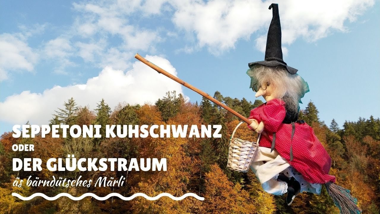 Der Gl&uuml;ckstraum oder die Geschichte vom Seppetoni Kuhschwanz