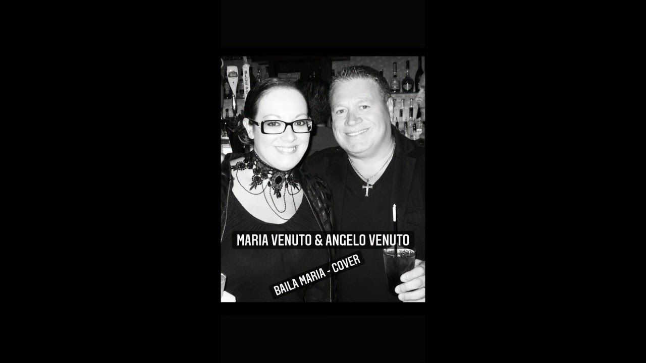 Baila Maria - cover - Angelo Venuto & Maria Venuto