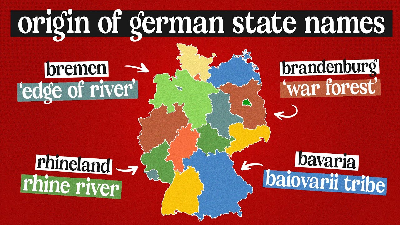 How Did Each German State Get Its Name?