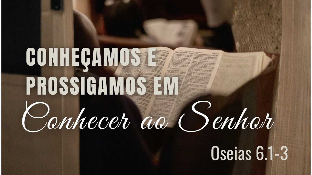 Culto Matutino - Conheçamos e Prossigamos em Conhecer ao Senhor- 22/02/2026