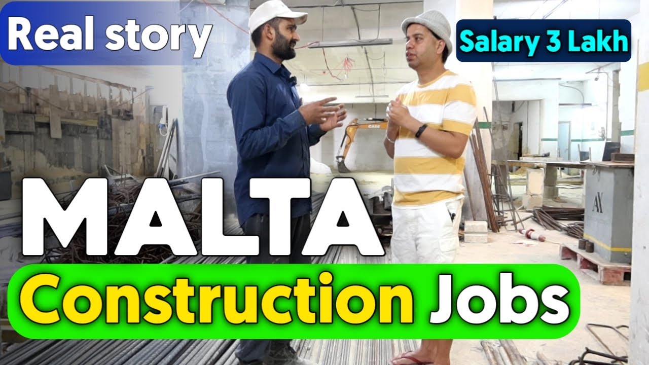 MALTA  Construction JOBS | HOW TO APPLY MATA CONSTRUCTION JOBS | SALARY MALTA CONSTRUCTION JOBS