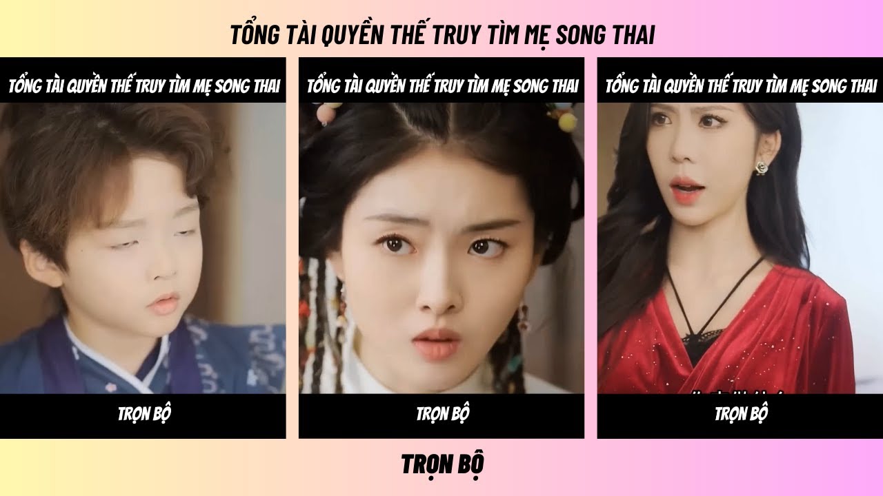🔥 TỔNG TÀI QUYỀN THẾ TRUY TÌM CÔ GÁI CỨU MẠNG–5 NĂM SAU CẶP SONG SINH BẤT NGỜ XUẤT HIỆN |REVIEW PHIM