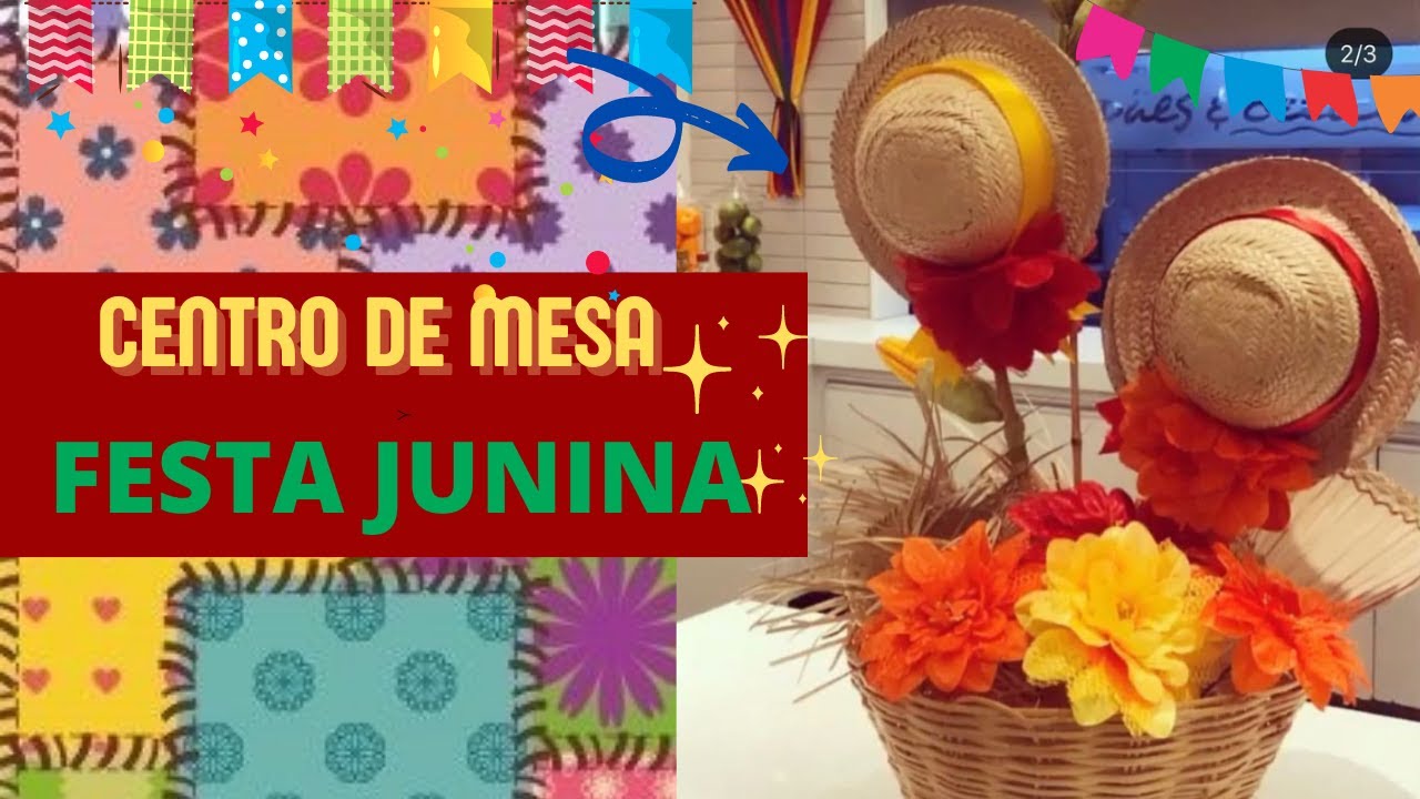 🎉 DICAS DE CENTRO DE MESA FESTA JUNINA
