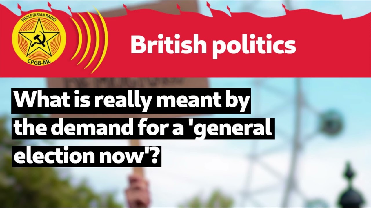 What is really meant by the demand for a &lsquo;general election now&rsquo;?