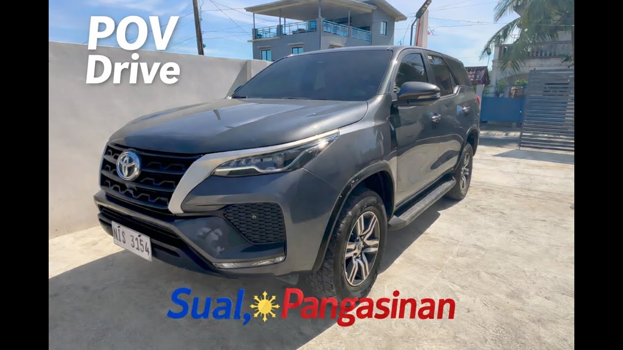 POV drive | Toyota Fortuner in Sual, Pangasinan, The Philippines
