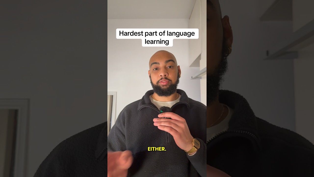 THIS Is The HARDEST Part Of Language Learning