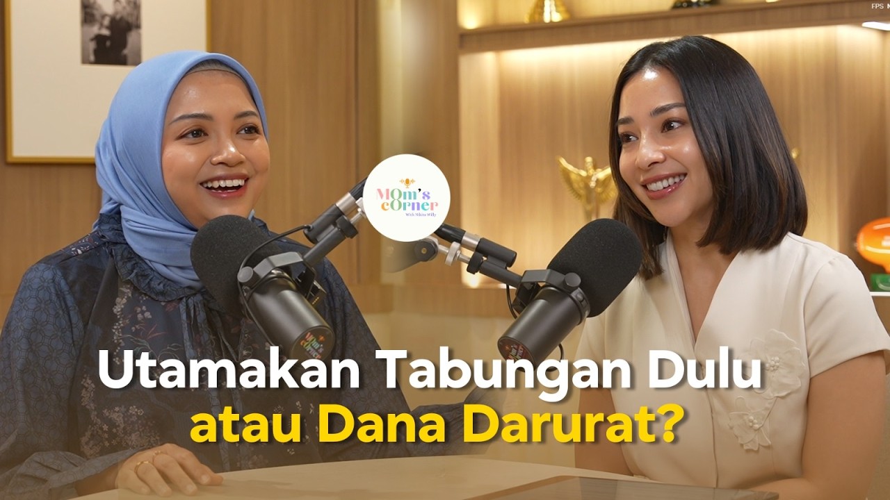 #momscorner 74 Annisa Steviani | Nabung Buat Rumah atau Dana Darurat Dulu?