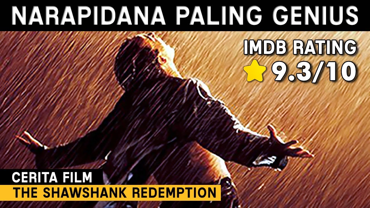 ORANG GENIUS DI PENJARA BEGINI UJUNGNYA | THE SHAWSHANK REDEMPTION