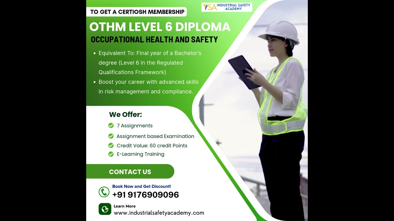 OTHM Level 6 Diploma Courses in Chennai & Gulf , Kuwait - Industrial Safety Academy