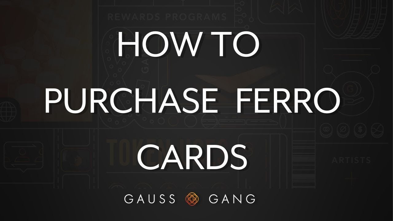 How to Purchase Ferro Card NFT's | Gauss