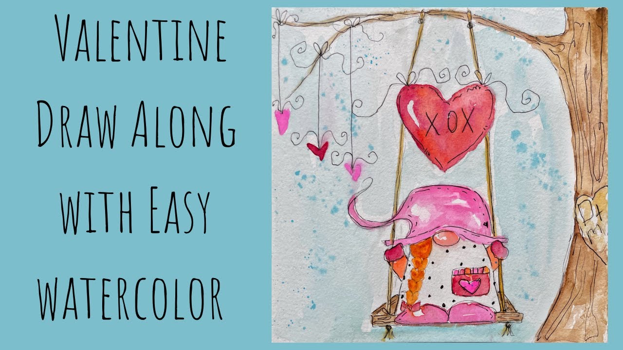 Valentine Gnome Draw Along with Watercolor