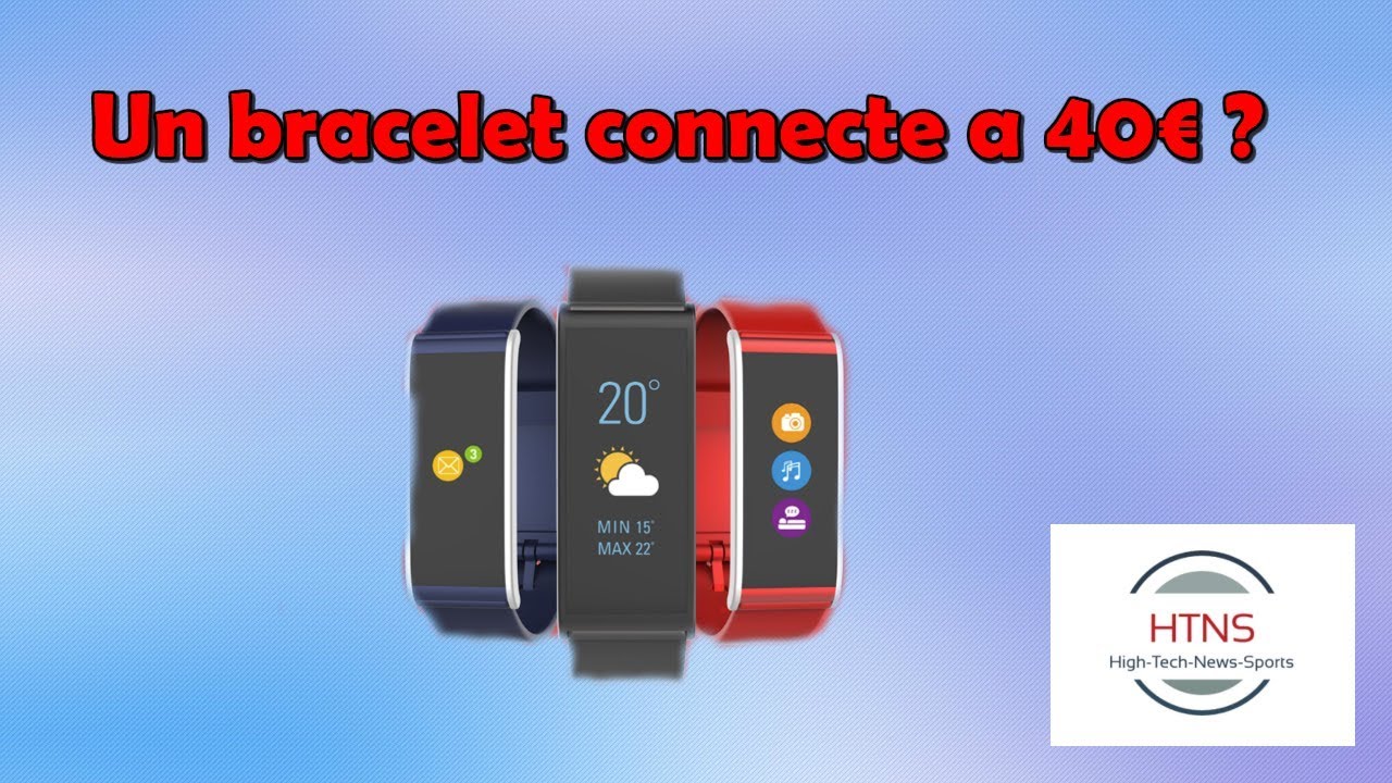 UN BRACELET CONNECTE A 40€ ?