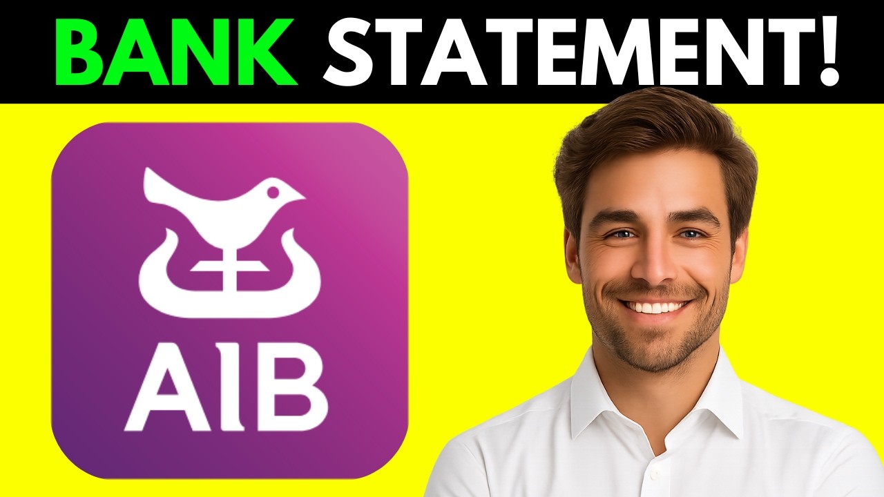 How To Get AIB Bank Statement (Full Guide 2026)