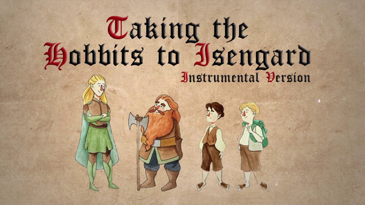 Taking the Hobbits to Isengard (Instrumental Version) (Medieval Cover)