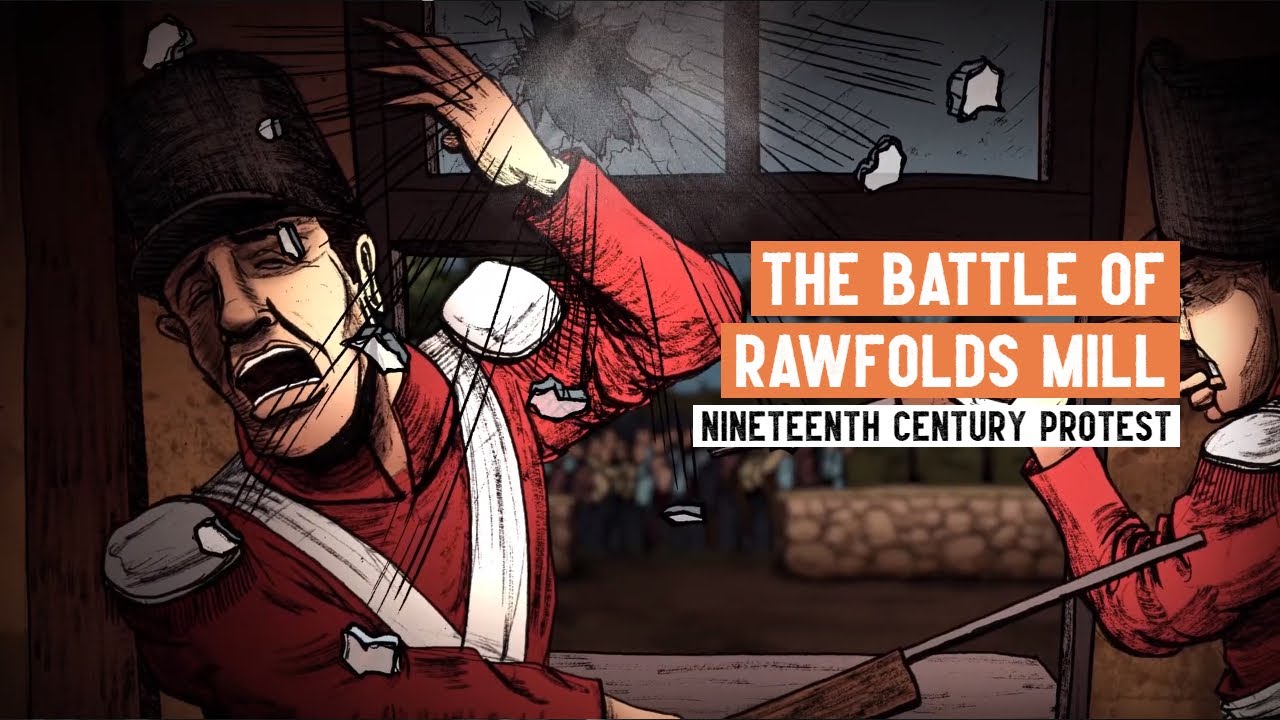 Who were the Luddites? | The Battle of Rawfolds Mill 1812