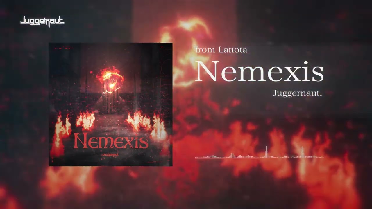 Juggernaut. - Nemexis 【From Lanota】