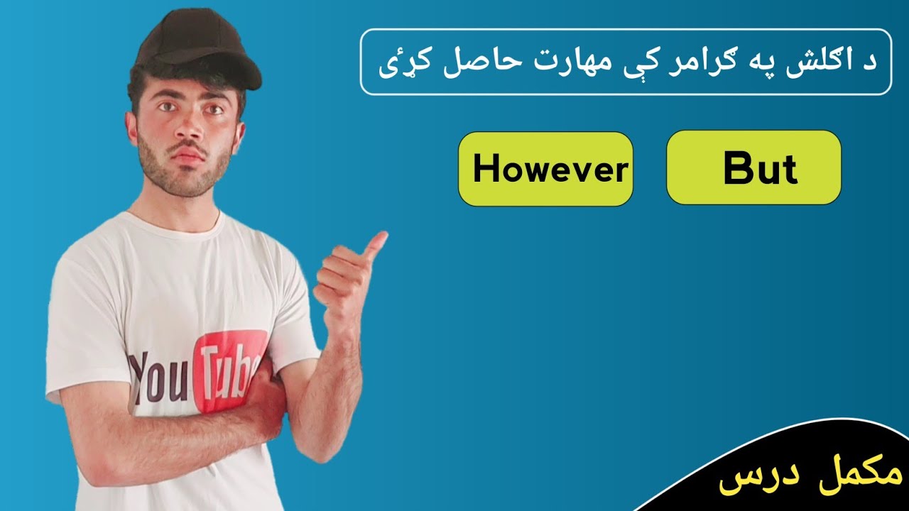 Learn English Grammar In Pashto || Correct Use Of However & But |  Through Pashto