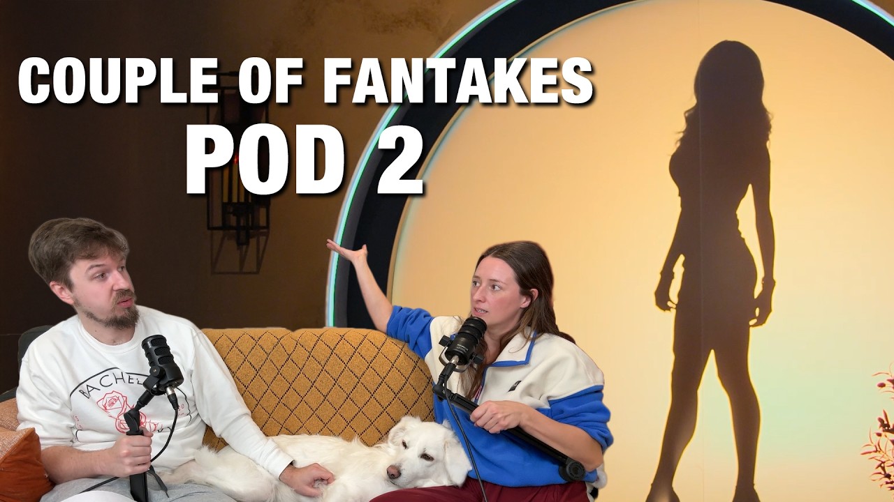 Couple of Fantakes Podcast Is BACK - Love is Blind Couple Predictions & Ep 3-6 Review