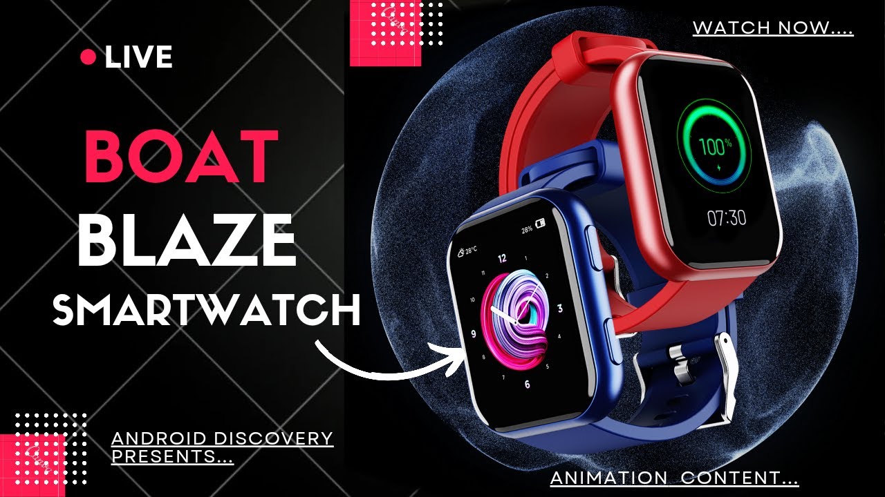 Boat Watch Blaze Smartwatch Review !! New Boat Watch Blaze !! Boat Watch Blaze Unboxing ? Blaze !!