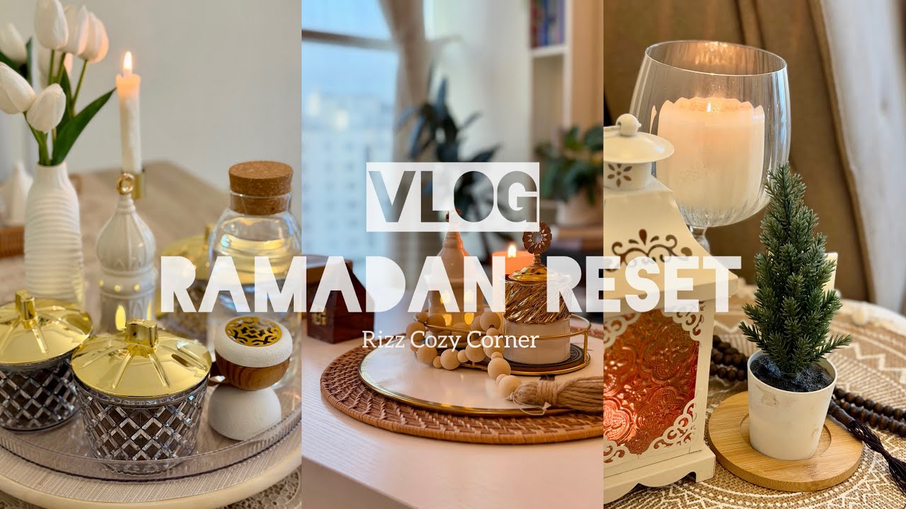 Ramadan reset🧺✨| Gentle living vlog | Ramadan 2026 | Rizz Cozy Corner 💕