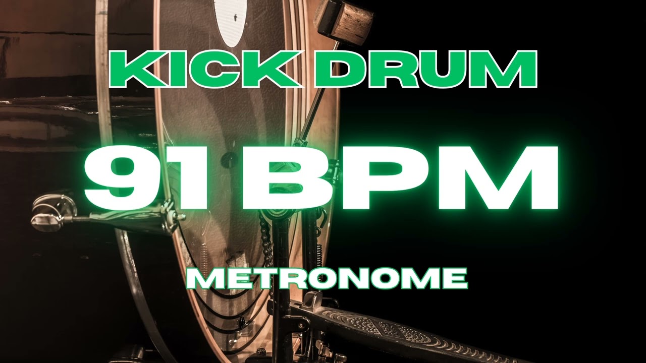 91 BPM - Kick Drum Metronome