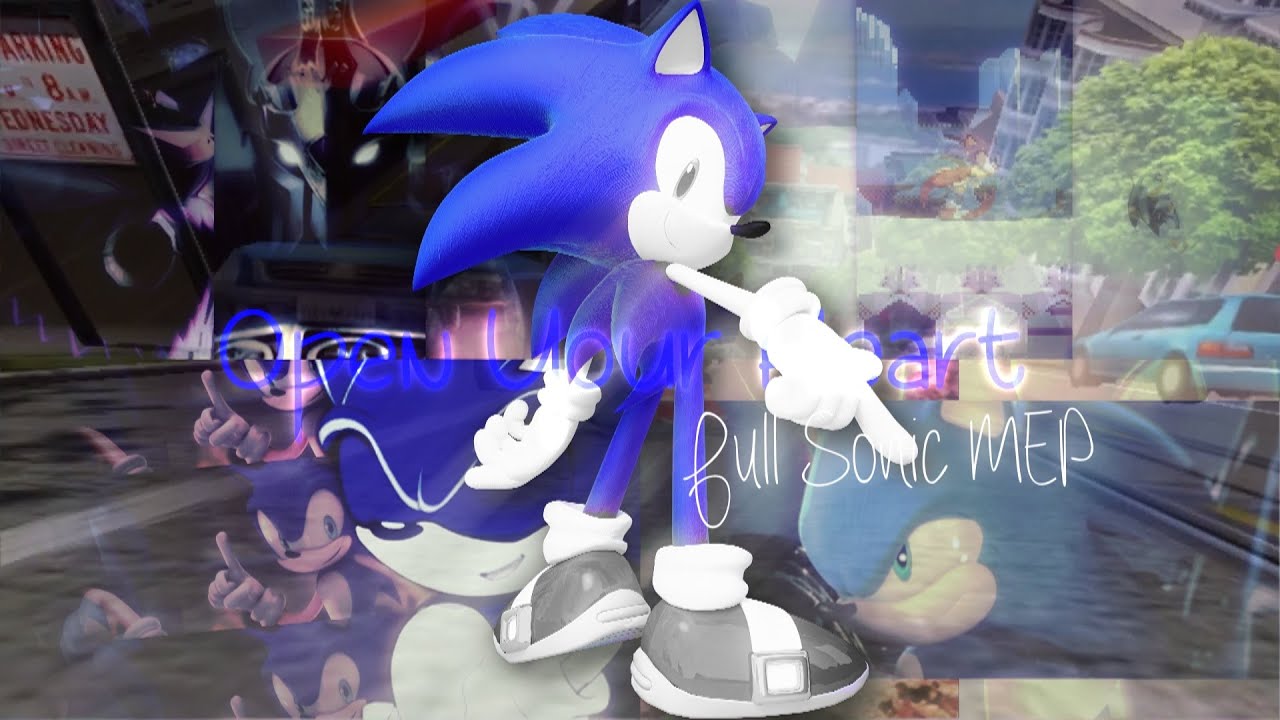 [ S o n i c ' s  2 5 t h  ] // Open Your Heart FULL SONIC MEP