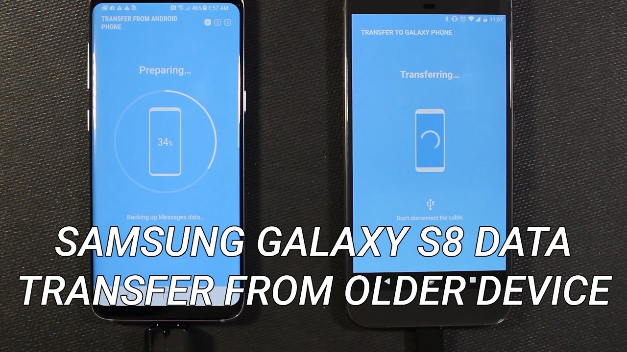 Samsung Galaxy S8 Data Transfer from Older Device