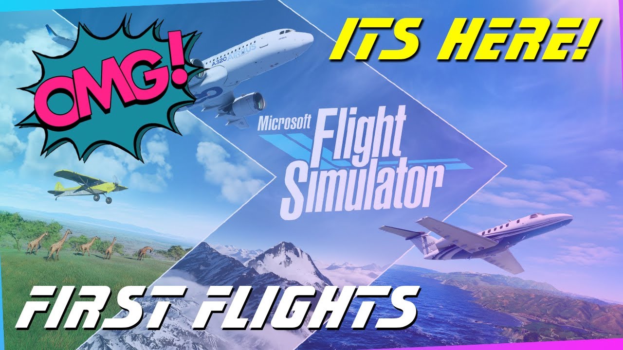 Amazing!! Microsoft Flight Simulator 2020 First flights - 4K @MicrosoftFlightSimulator