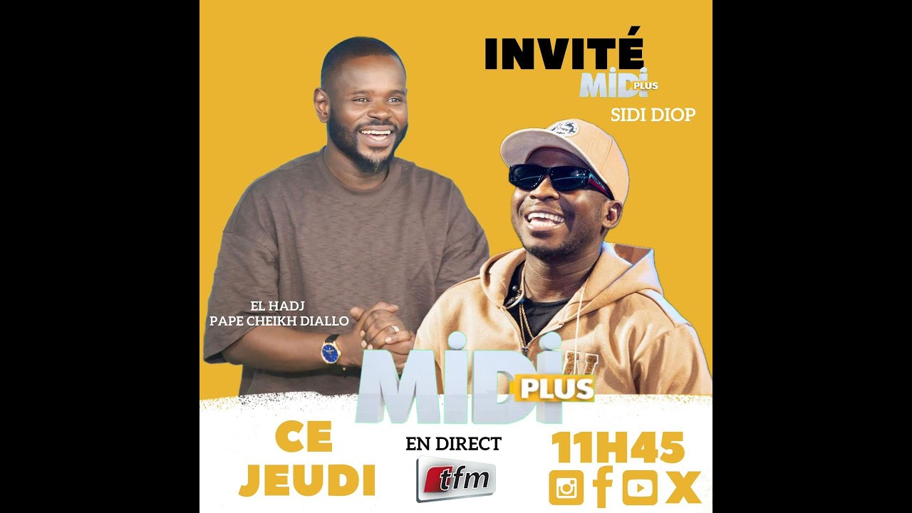 🚨🚨 TFM LIVE : #MidiPlus du 26 Septembre 2024 - Pr : Elhadj Pape Cheikh Diallo - Invité : Sidy Diop
