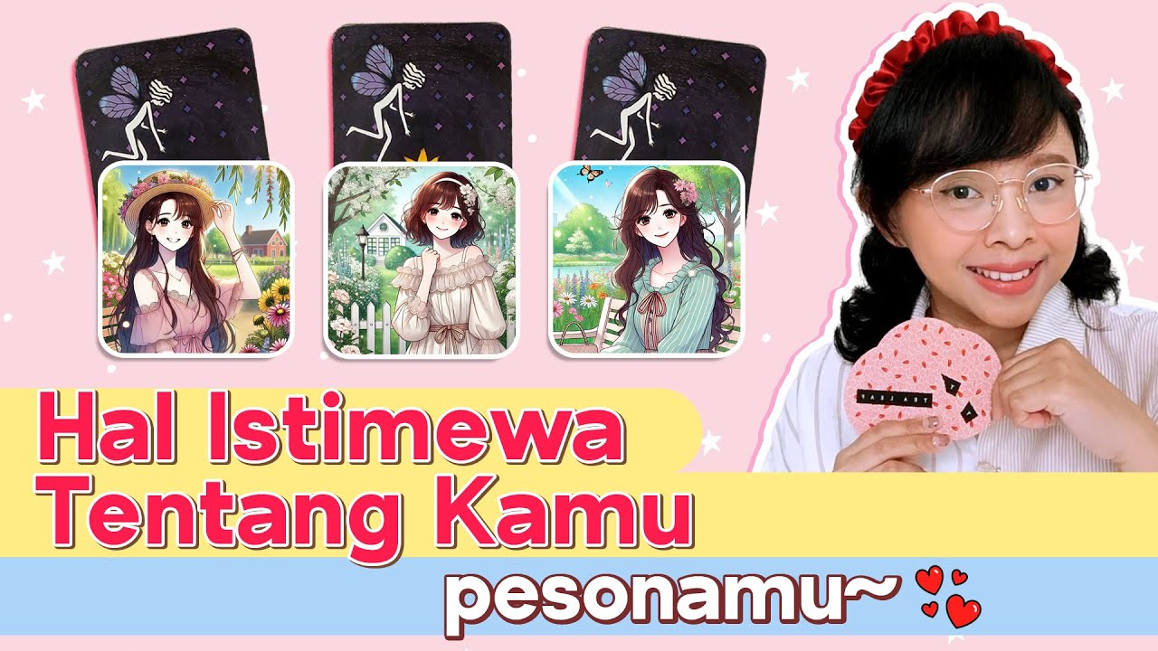 HAL ISTIMEWA TENTANG KAMU / PESONAMU ❤️ PILIH KARTU . Tarot Indonesia . Tarot Jodoh