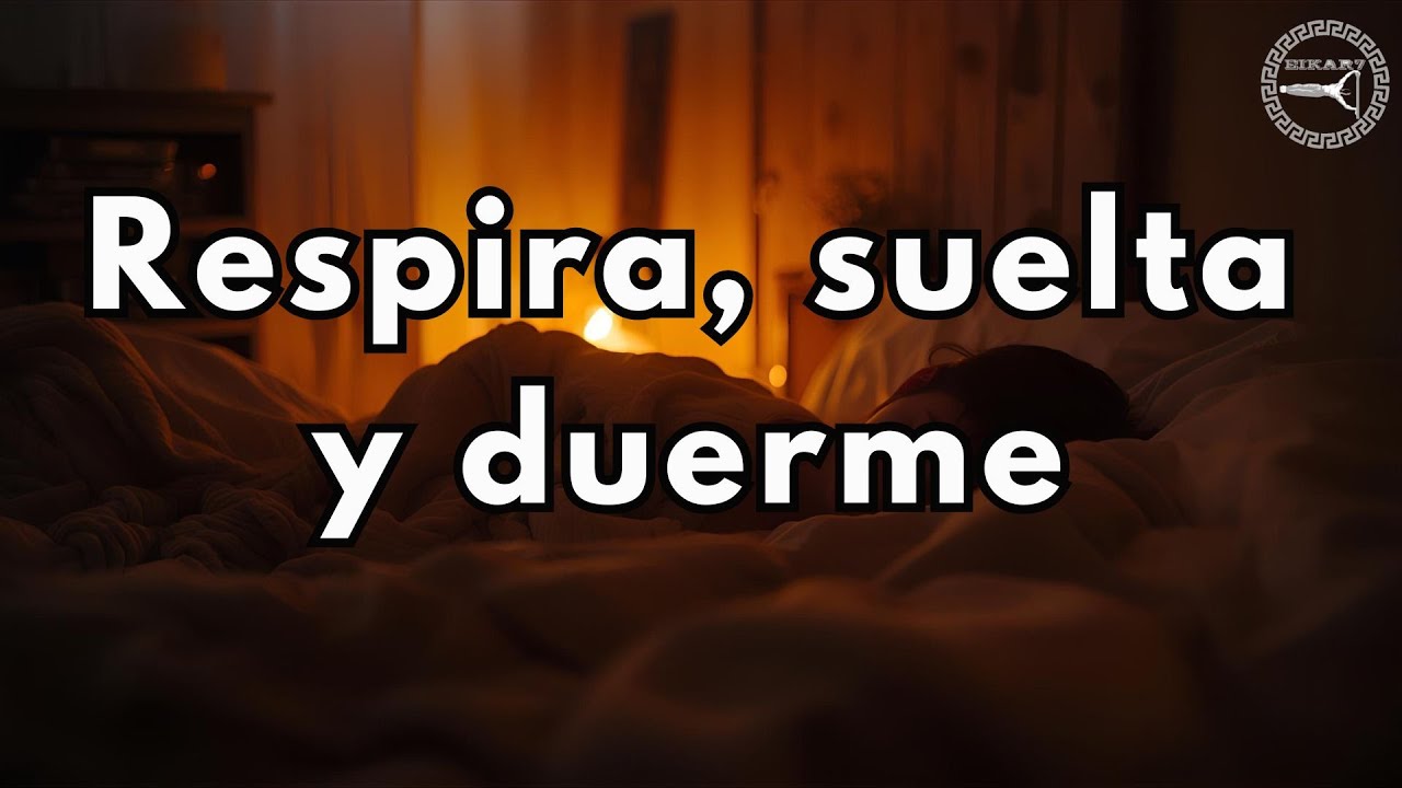 🌙 Descansa y duerme profundamente | Meditación 