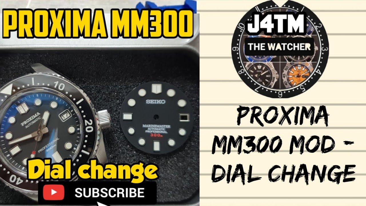 |J4TM| Proxima MM300 Dial Mod - Full Tutorial - The Watcher