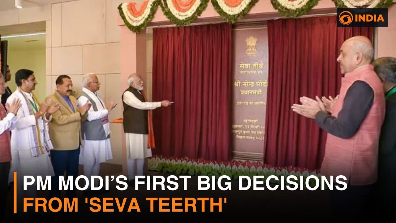 PM Modi&rsquo;s first big decisions from 'Seva Teerth' | DD India